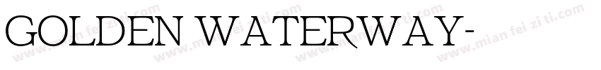 golden waterway字体转换